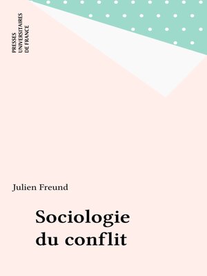cover image of Sociologie du conflit